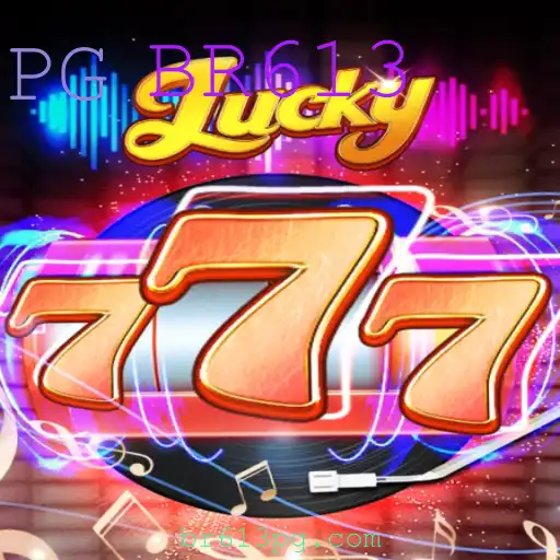 Descubra o Mundo Empolgante de Lucky777 com a Palavra-Chave BR613